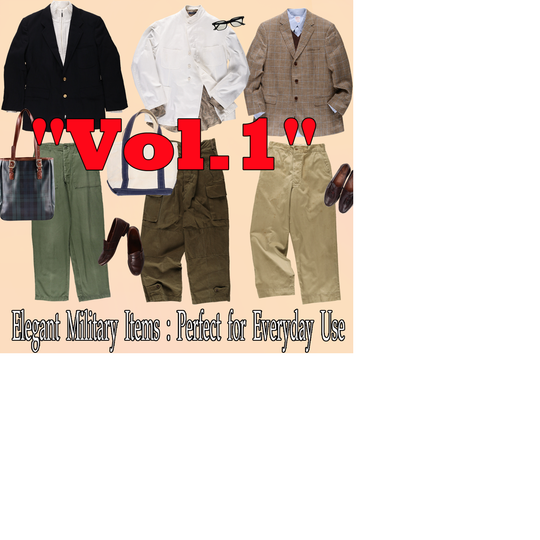 Elegant Military Items: Perfect for Everyday Use　"Vol.1"